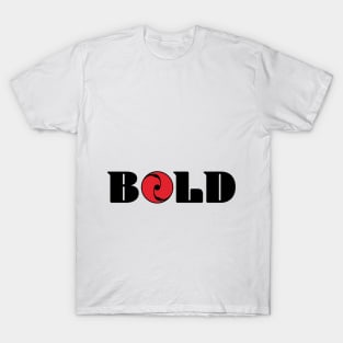 bold T-Shirt